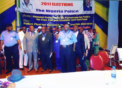 National Conference on Partnering the Police for Free, Fair and Credible 2011 Elections